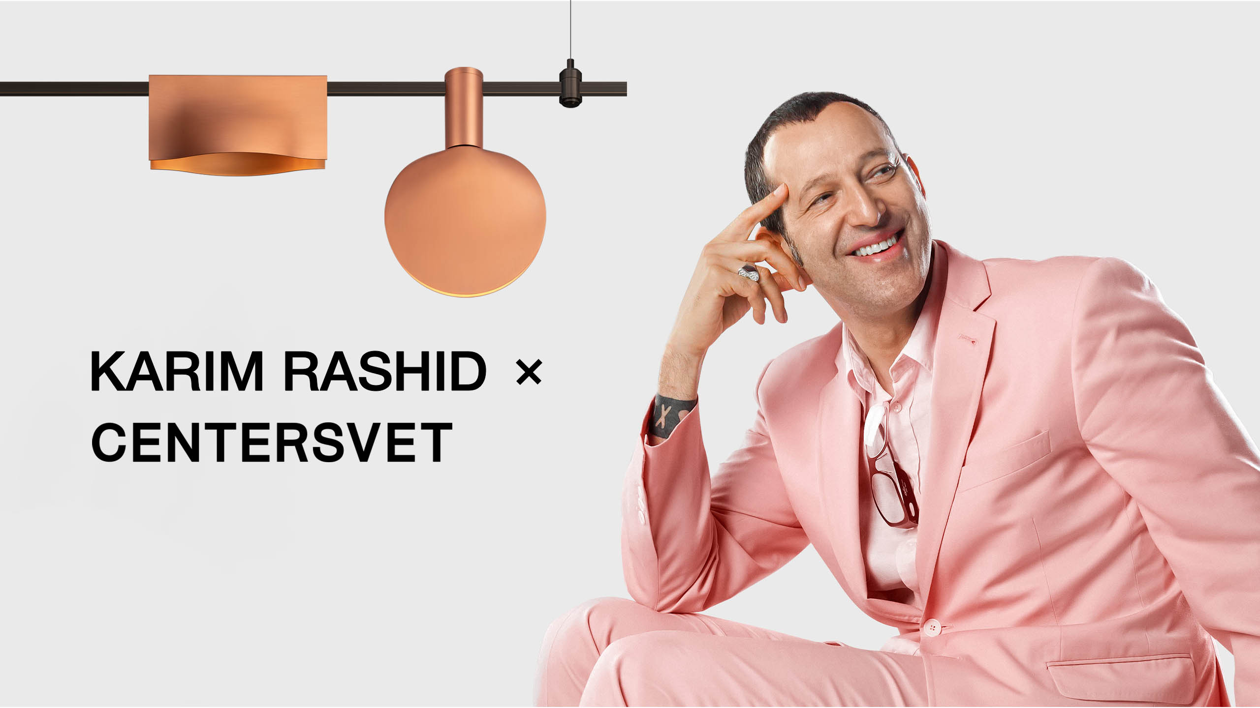Lights CENTERSVET x KARIM RASHID